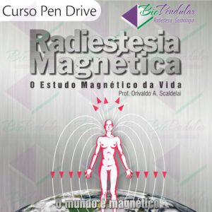Curso-Radiestesia-Magnética-Pen-Drive